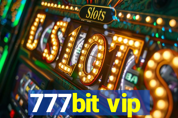 777bit vip